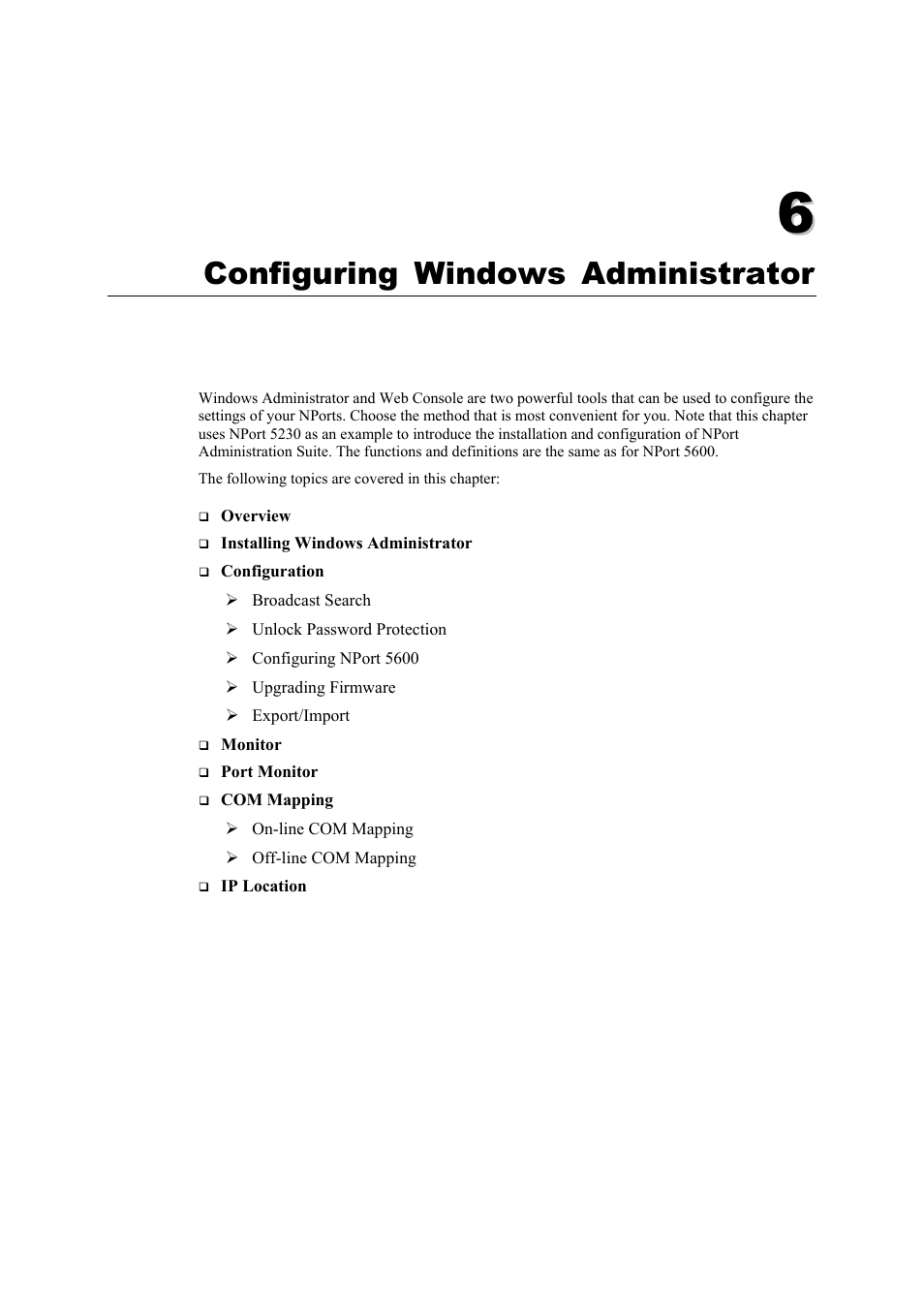 Chapter 6: configuring windows administrator, Chapter 6, Configuring windows administrator -1 | Configuring windows administrator | Moxa Technologies 5600 User Manual | Page 53 / 93