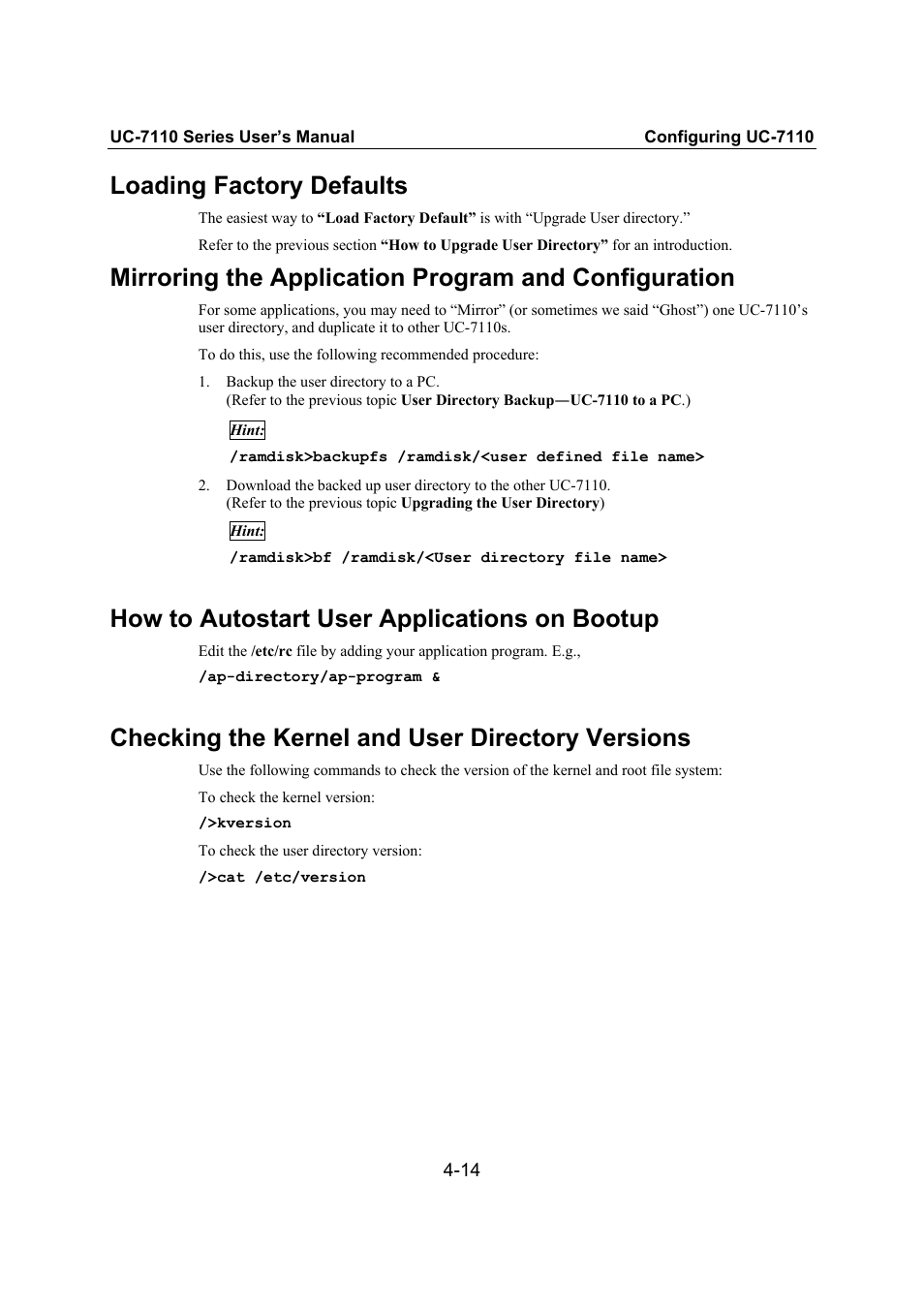 Loading factory defaults, How to autostart user applications on bootup, Checking the kernel and user directory versions | Loading factory defaults -14, How to autostart user applications on bootup -14 | Moxa Technologies UC-7110 User Manual | Page 46 / 64