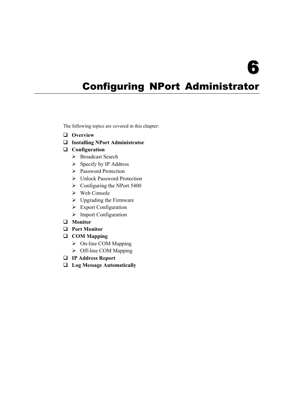 Configuring nport administrator, Chapter 6, Configuring nport administrator -1 | Moxa Technologies NPort 5400 Series User Manual | Page 58 / 104