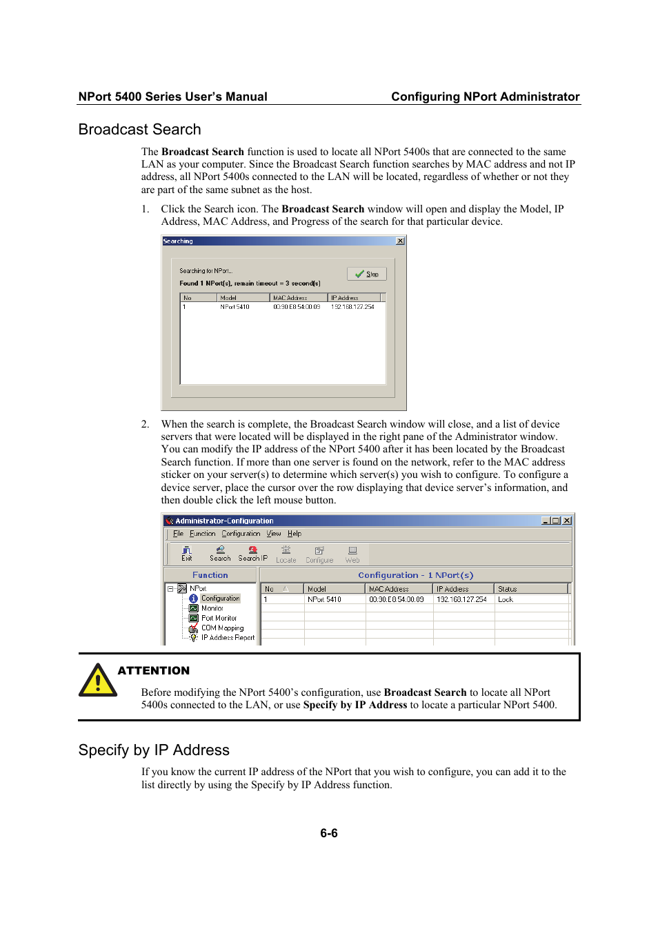 Broadcast search, Specify by ip address | Moxa Technologies NPort 5400 Series User Manual | Page 63 / 104