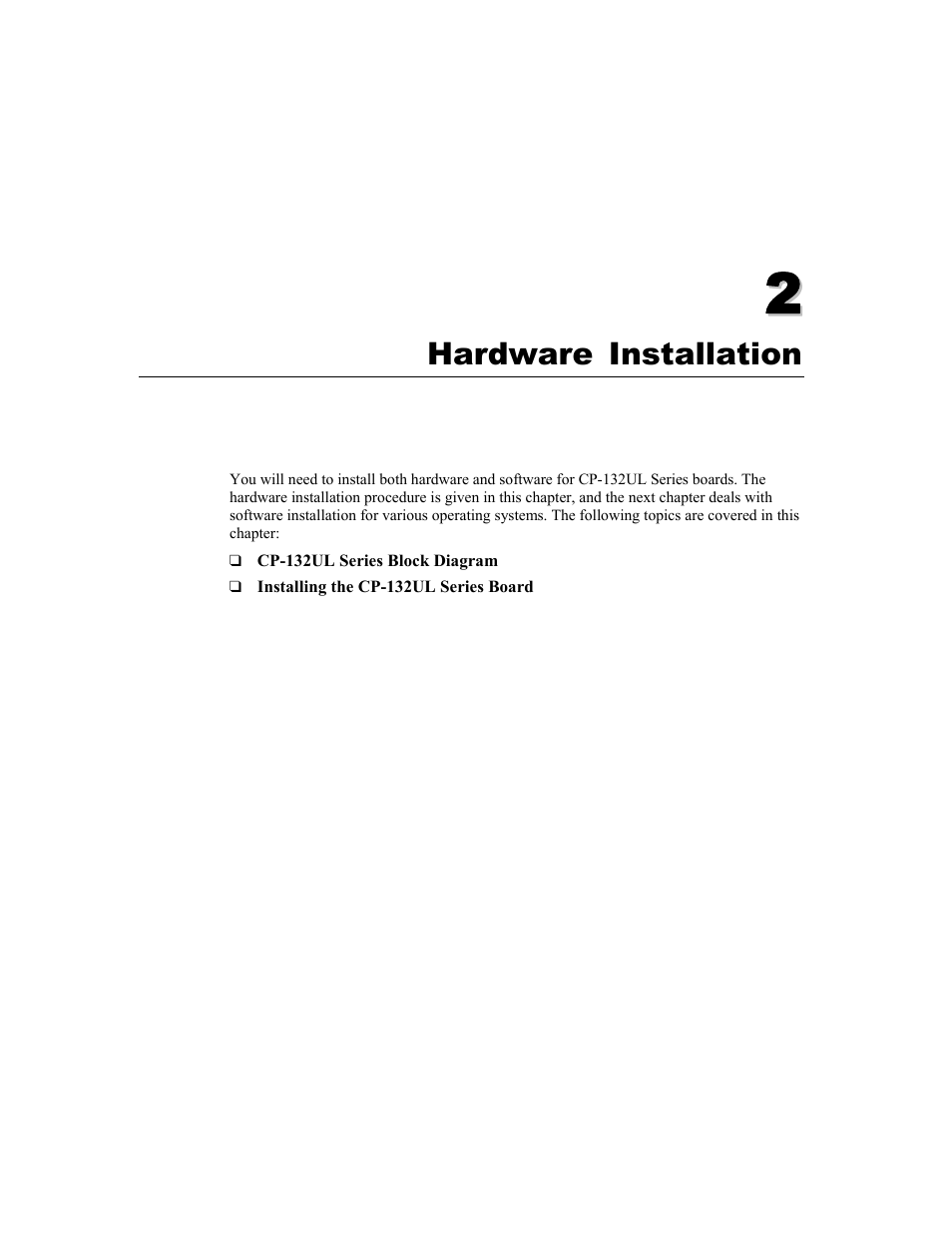 Hardware installation, Chapter 2 hardware installation -1 | Moxa Technologies CP-132U User Manual | Page 11 / 87