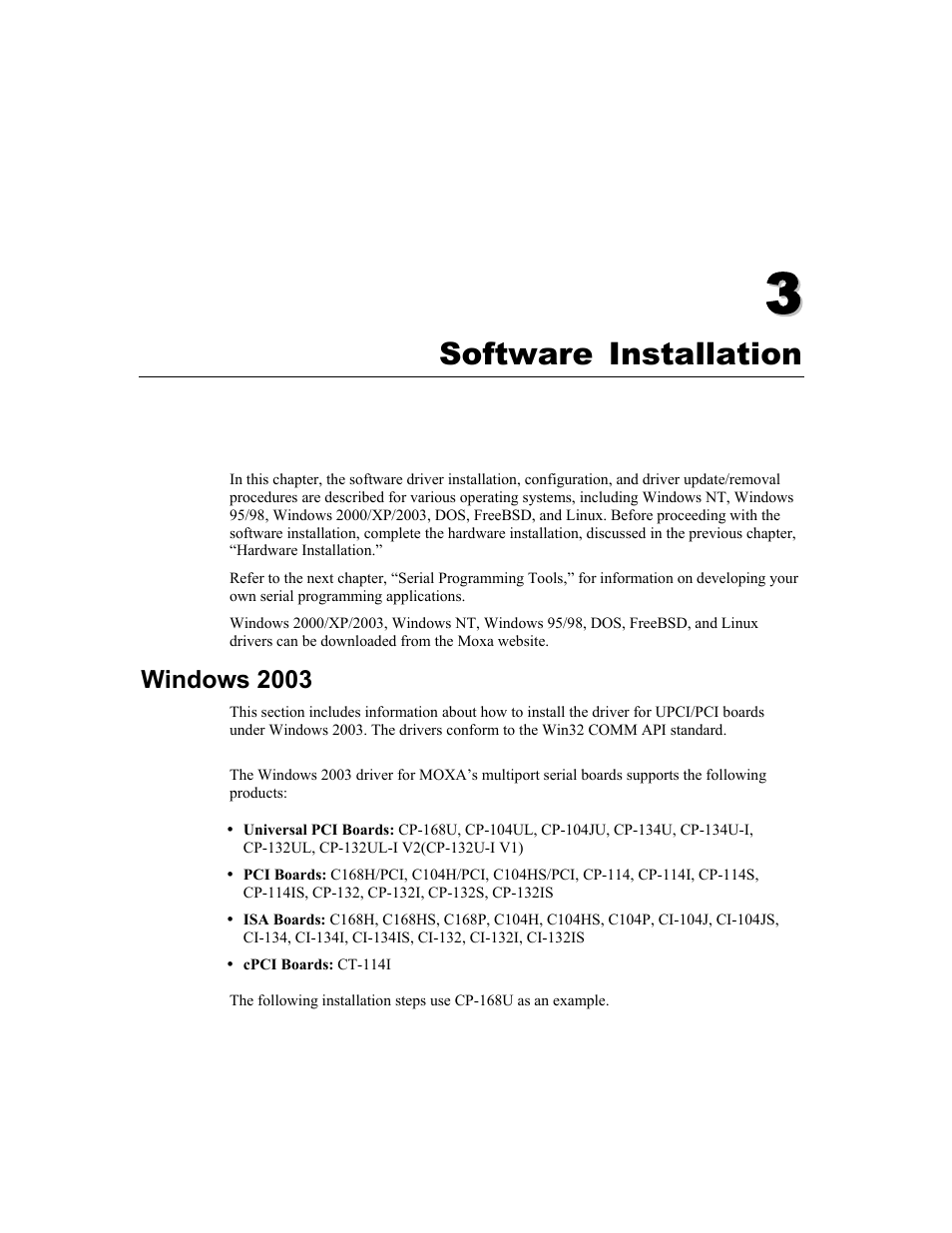 Software installation, Windows 2003, Chapter 3 software installation -1 | Windows 2003 -1, Chapter 3 software installation | Moxa Technologies CP-132U User Manual | Page 17 / 87