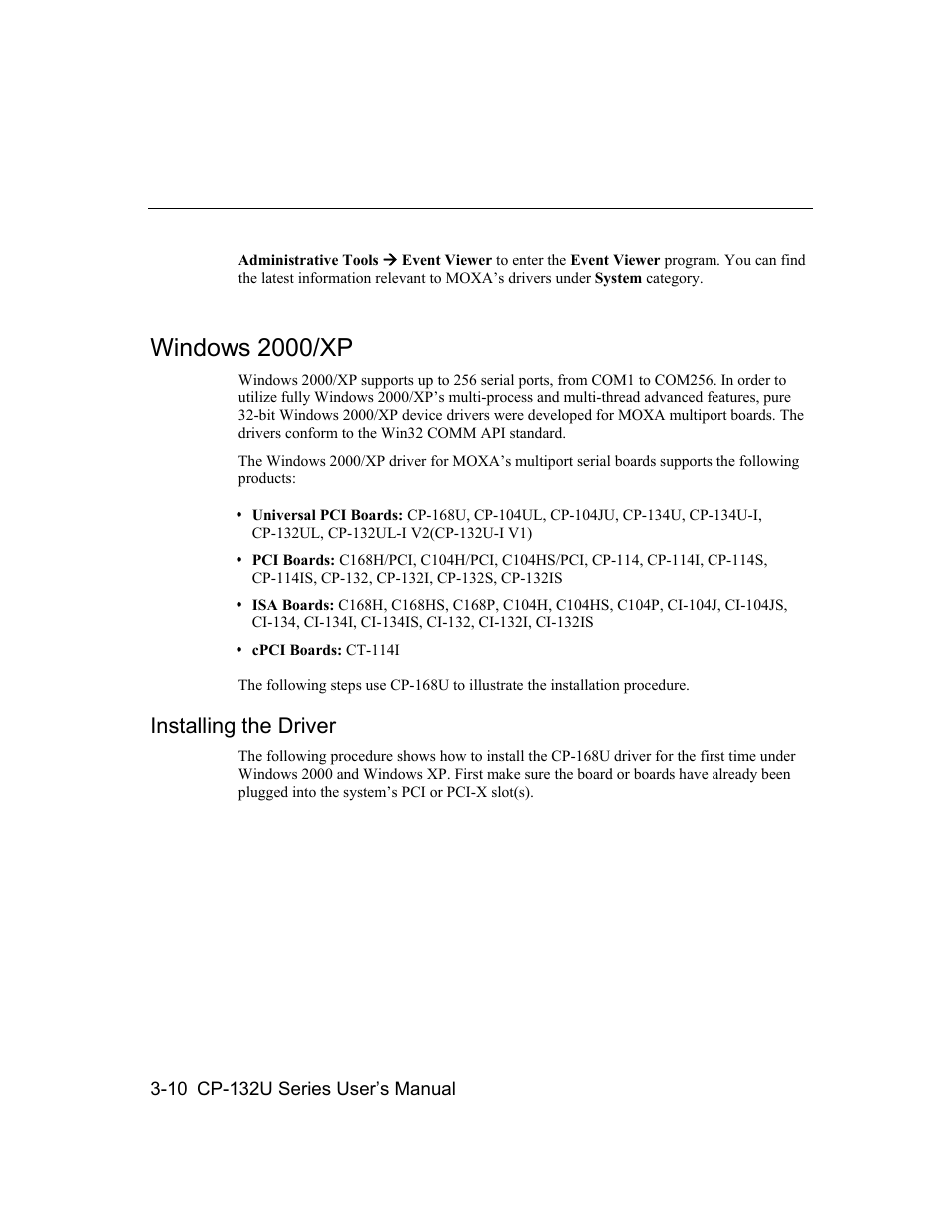 Windows 2000/xp, Installing the driver, Windows 2000/xp -10 | Installing the driver -10 | Moxa Technologies CP-132U User Manual | Page 26 / 87