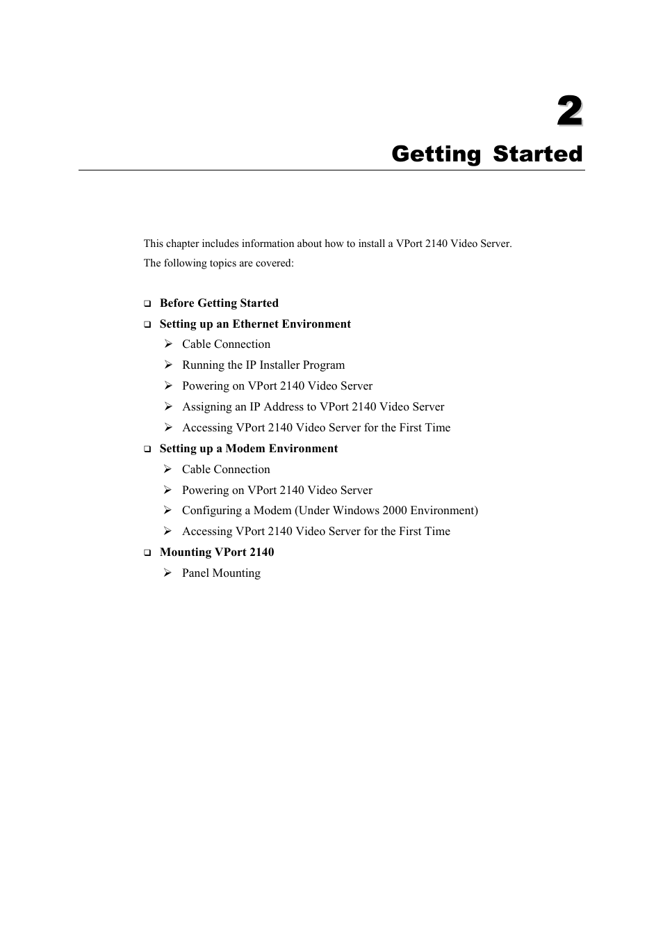 Chapter 2, Getting started -1, Getting started | Moxa Technologies 2140 User Manual | Page 15 / 100