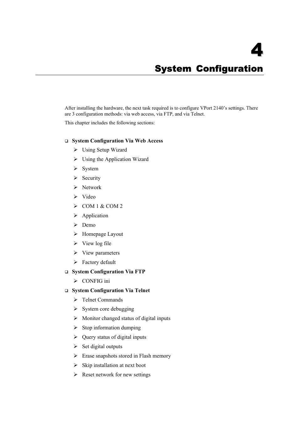 Chapter 4, System configuration -1, System configuration | Moxa Technologies 2140 User Manual | Page 35 / 100