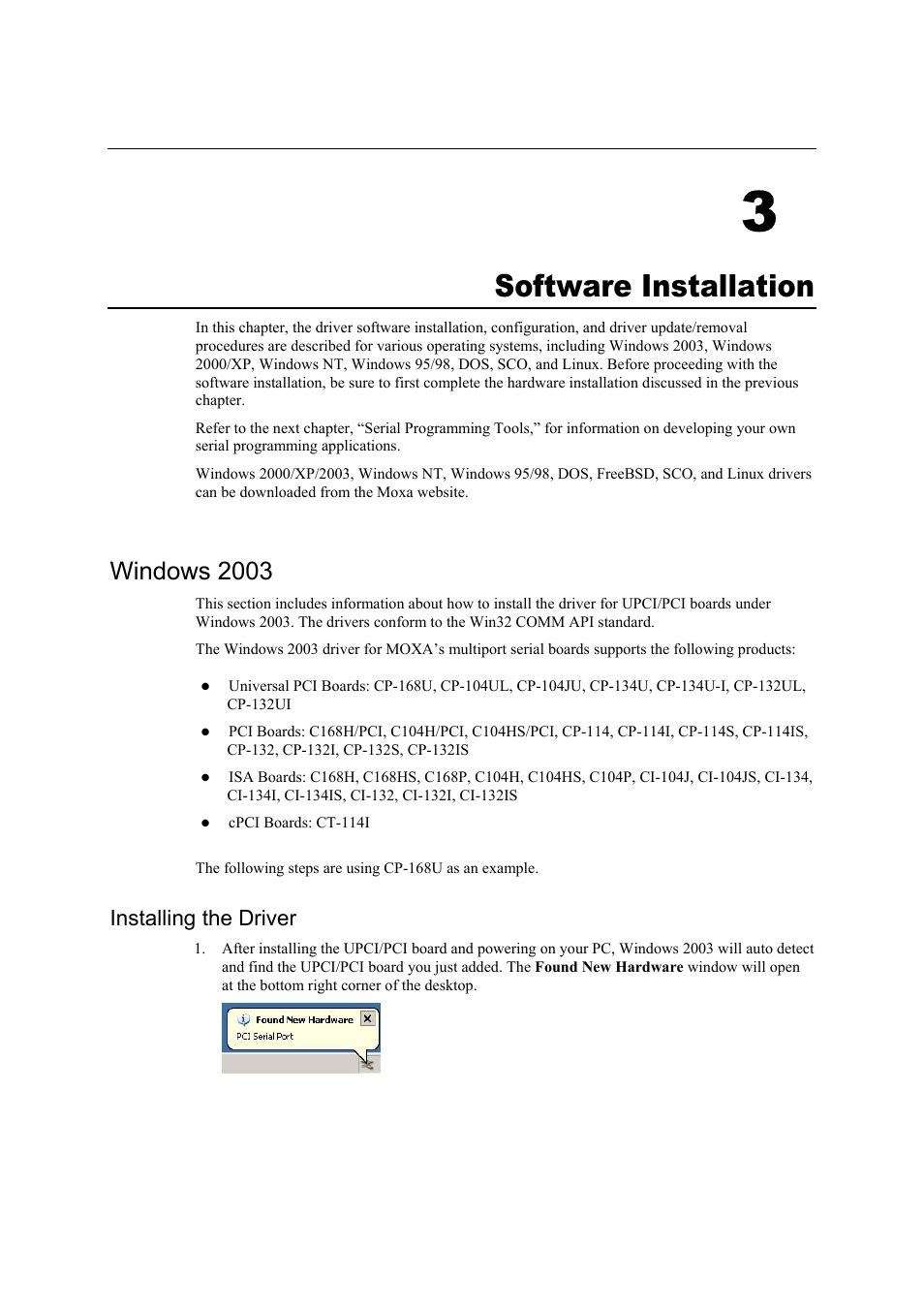 Software installation, Windows 2003, Installing the driver | 3 software installation -1, Windows 2003 -1, Installing the driver -1, 3software installation | Moxa Technologies CP-104UL User Manual | Page 15 / 69
