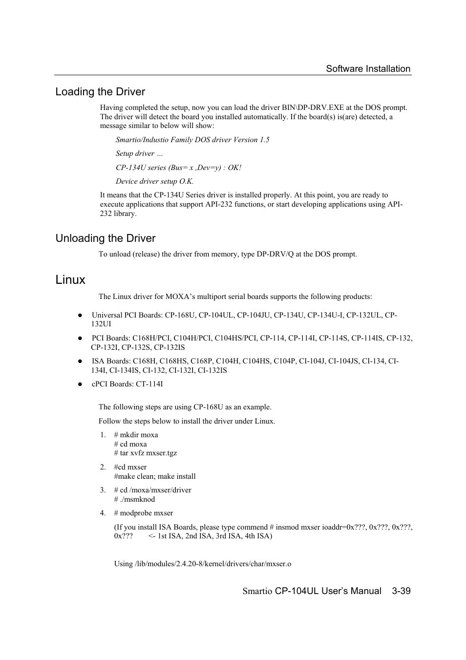 Loading the driver, Unloading the driver, Linux | Loading the driver -39, Unloading the driver -39, Linux -39 | Moxa Technologies CP-104UL User Manual | Page 53 / 69