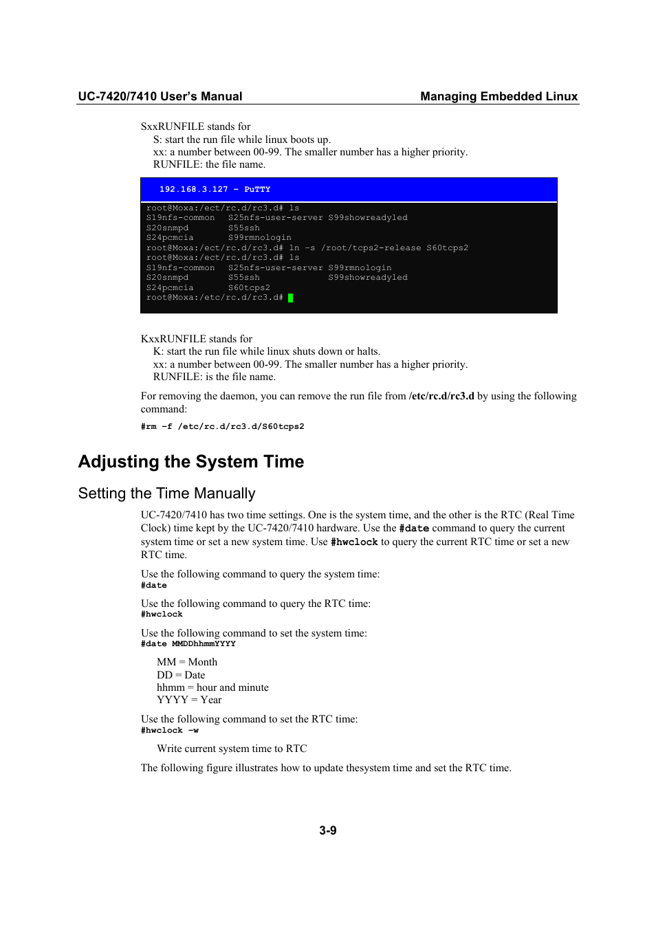 Adjusting the system time, Setting the time manually, Adjusting the system time -9 | Setting the time manually -9 | Moxa Technologies UC-7420/7410 User Manual | Page 49 / 106