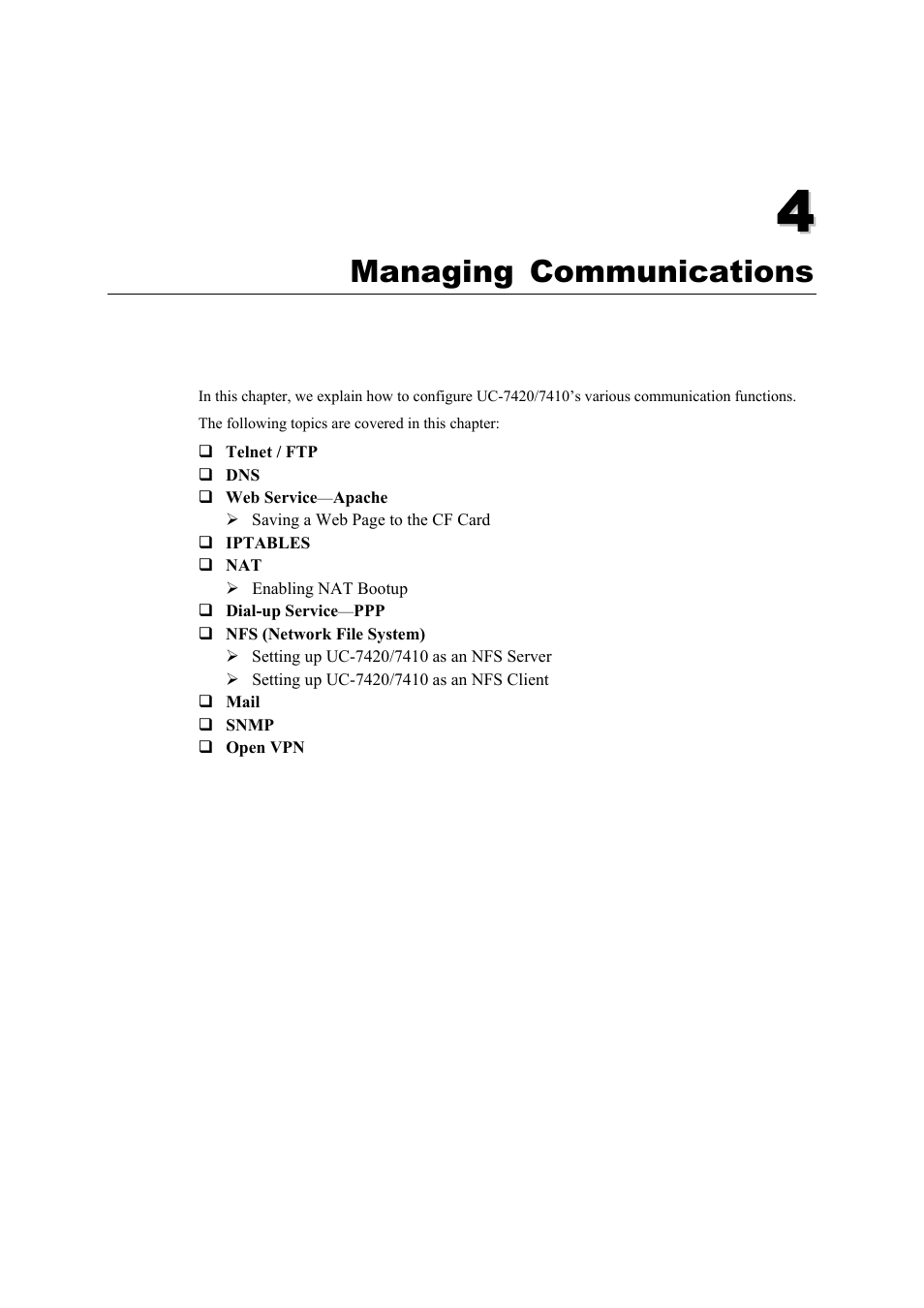 Managing communications, Chapter 4, Managing communications -1 | Moxa Technologies UC-7420/7410 User Manual | Page 53 / 106