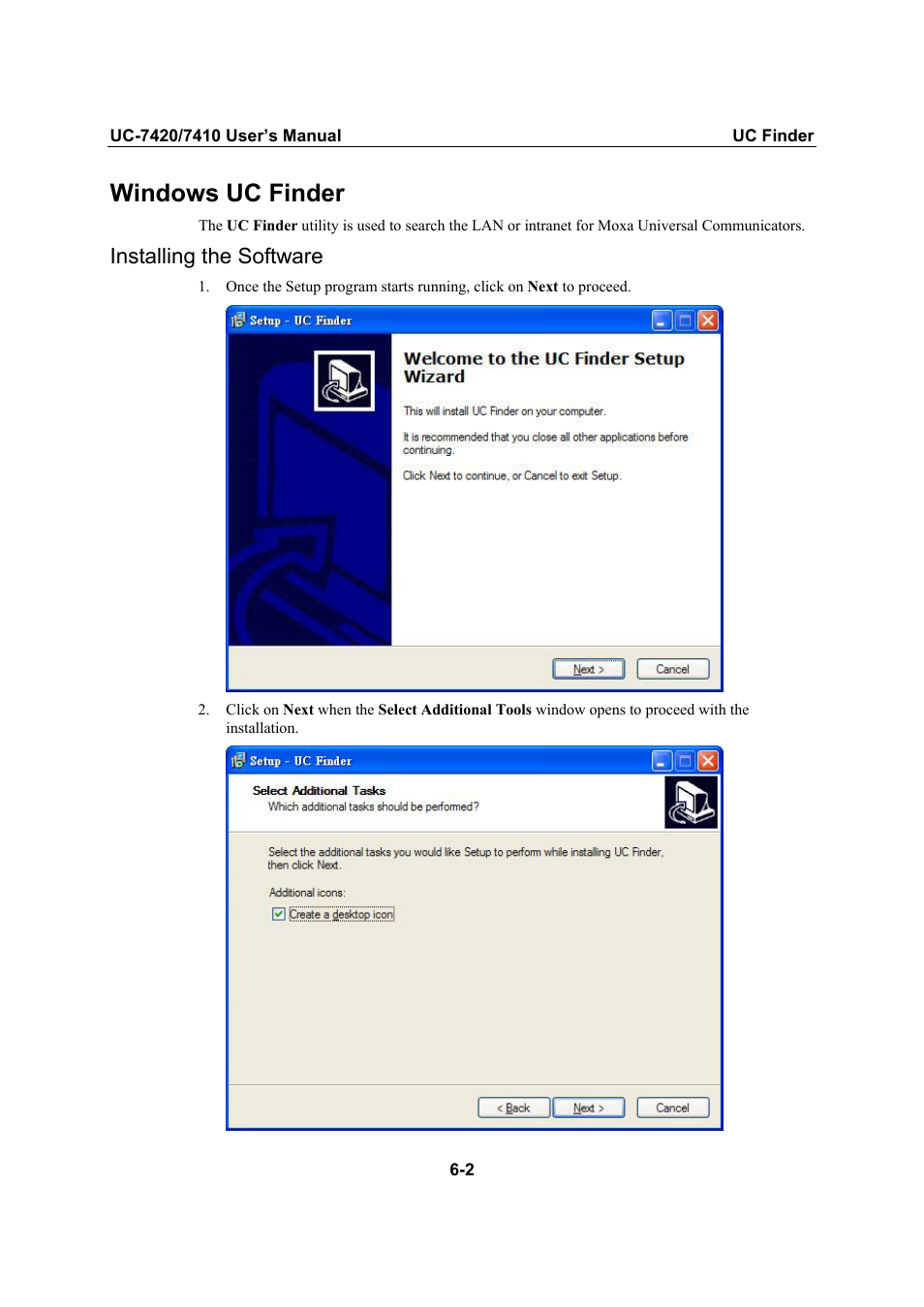 Windows uc finder, Installing the software, Installing the software -2 | Moxa Technologies UC-7420/7410 User Manual | Page 89 / 106
