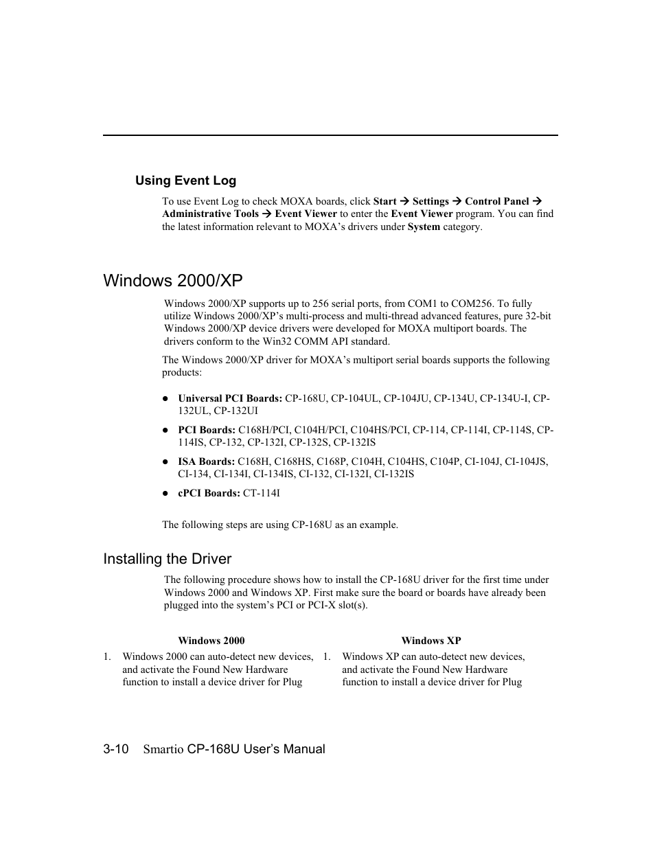 Windows 2000/xp, Installing the driver, Windows 2000/xp -10 | Moxa Technologies CP-168U User Manual | Page 26 / 86