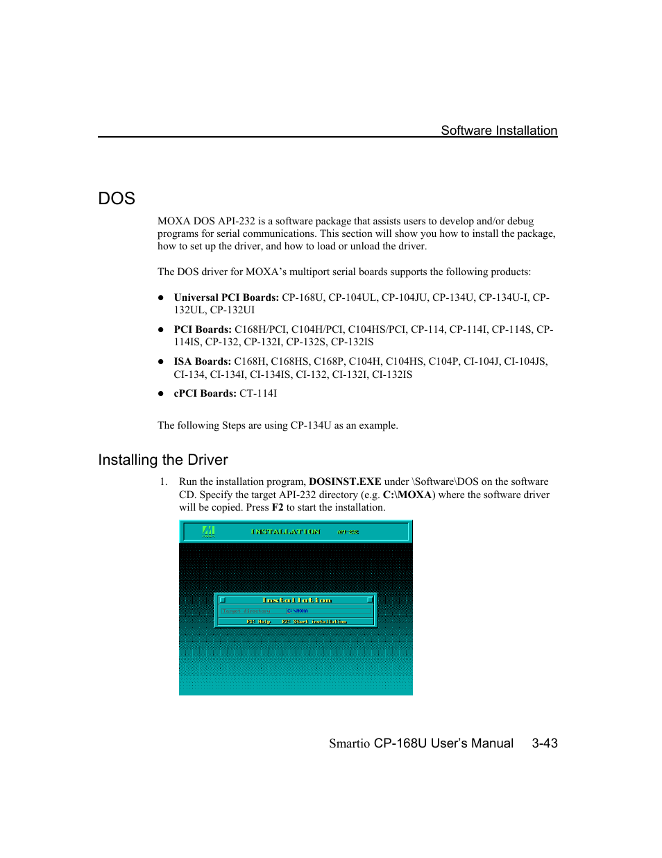 Installing the driver, Dos -43 | Moxa Technologies CP-168U User Manual | Page 59 / 86