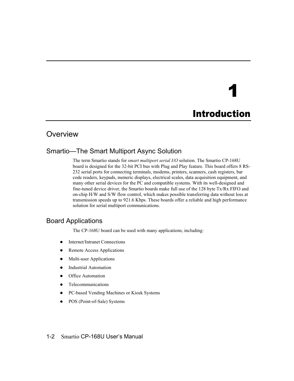 Introduction, Overview, Smartio--the smart multiport async solution | Board applications, 1 introduction -2, Overview -2, 1introduction, Smartio—the smart multiport async solution | Moxa Technologies CP-168U User Manual | Page 8 / 86