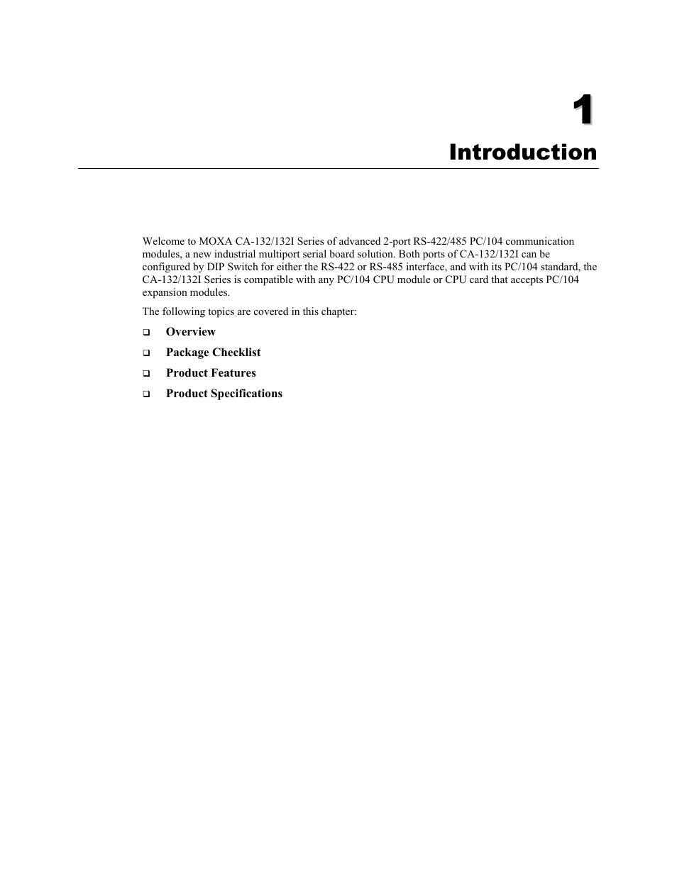 Introduction, Chapter 1, Introduction -1 | Moxa Technologies CA-132/132I User Manual | Page 5 / 49