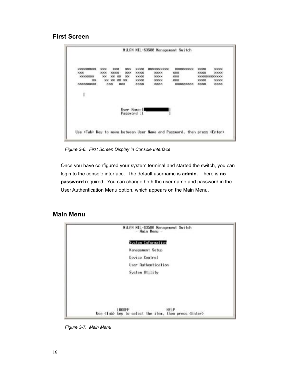 First screen, Main menu | Milan Technology MIL-S3580 User Manual | Page 16 / 80