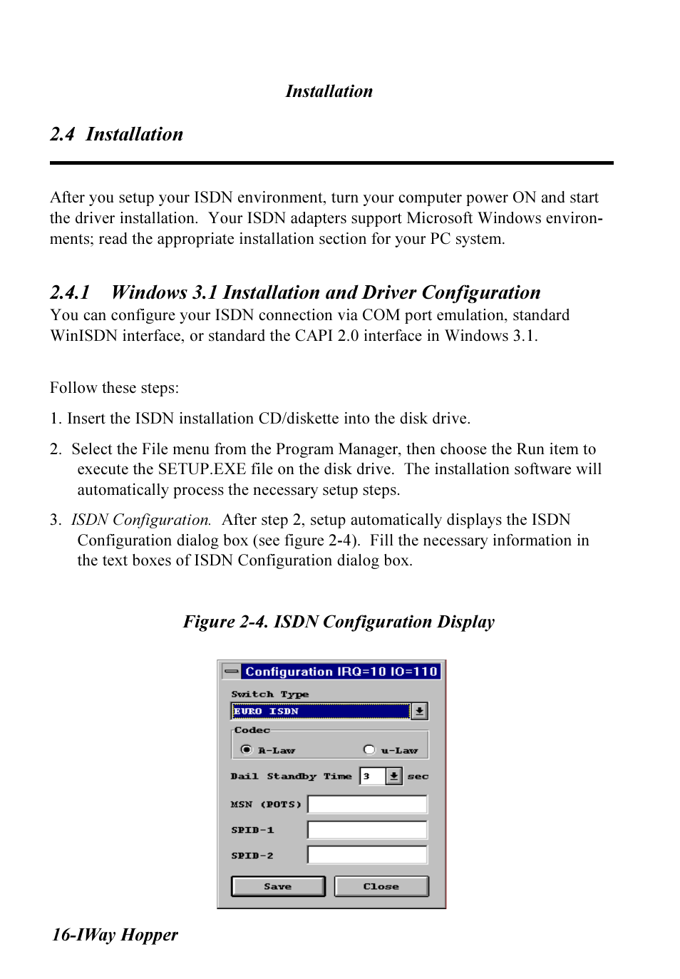 4 installation | Multitech IWAY MT128ISA-SV User Manual | Page 16 / 117