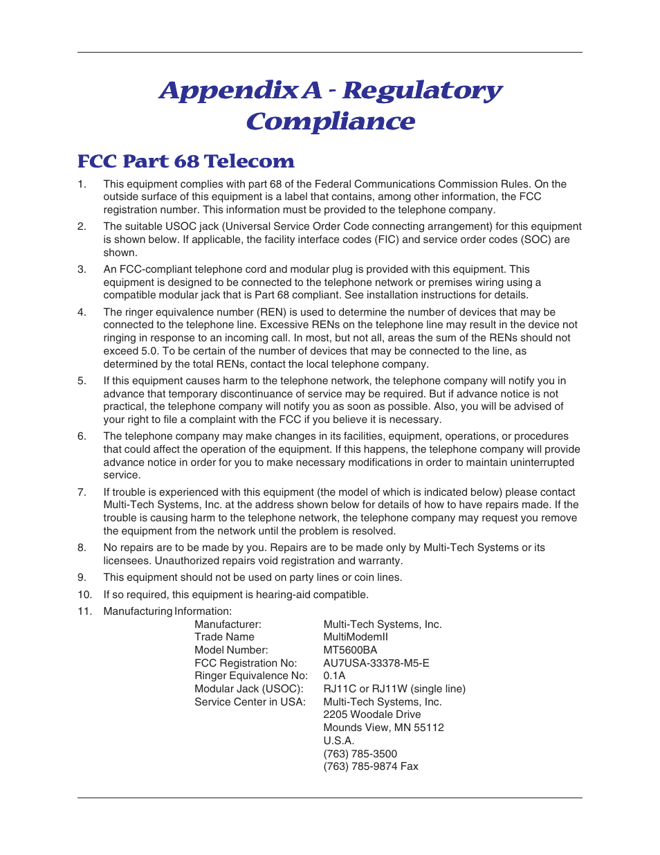 Appendix a - regulatory compliance, Fcc part 68 telecom, Appendix | Multitech MT5600BA User Manual | Page 47 / 62
