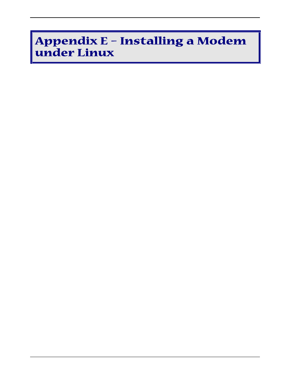 Appendix e – installing a modem under linux, Standard linux serial port definitions, Installation | Setup | Multitech MT5634ZBA-SERIES User Manual | Page 36 / 41