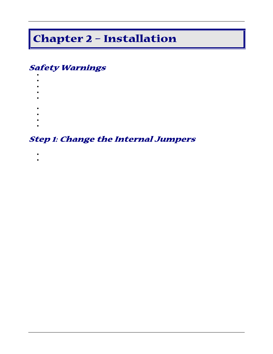 Chapter 2 – installation, Safety warnings, Step 1: change the internal jumpers | Opening the modem | Multitech MT5634ZBA-SERIES User Manual | Page 7 / 41