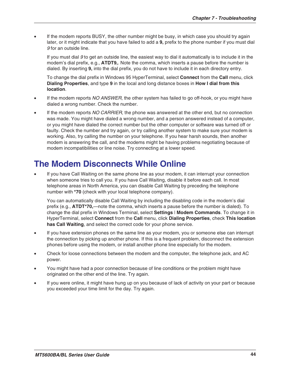 The modem disconnects while online | Multitech MULTIMODEMII MT5600BAV.90 User Manual | Page 44 / 66
