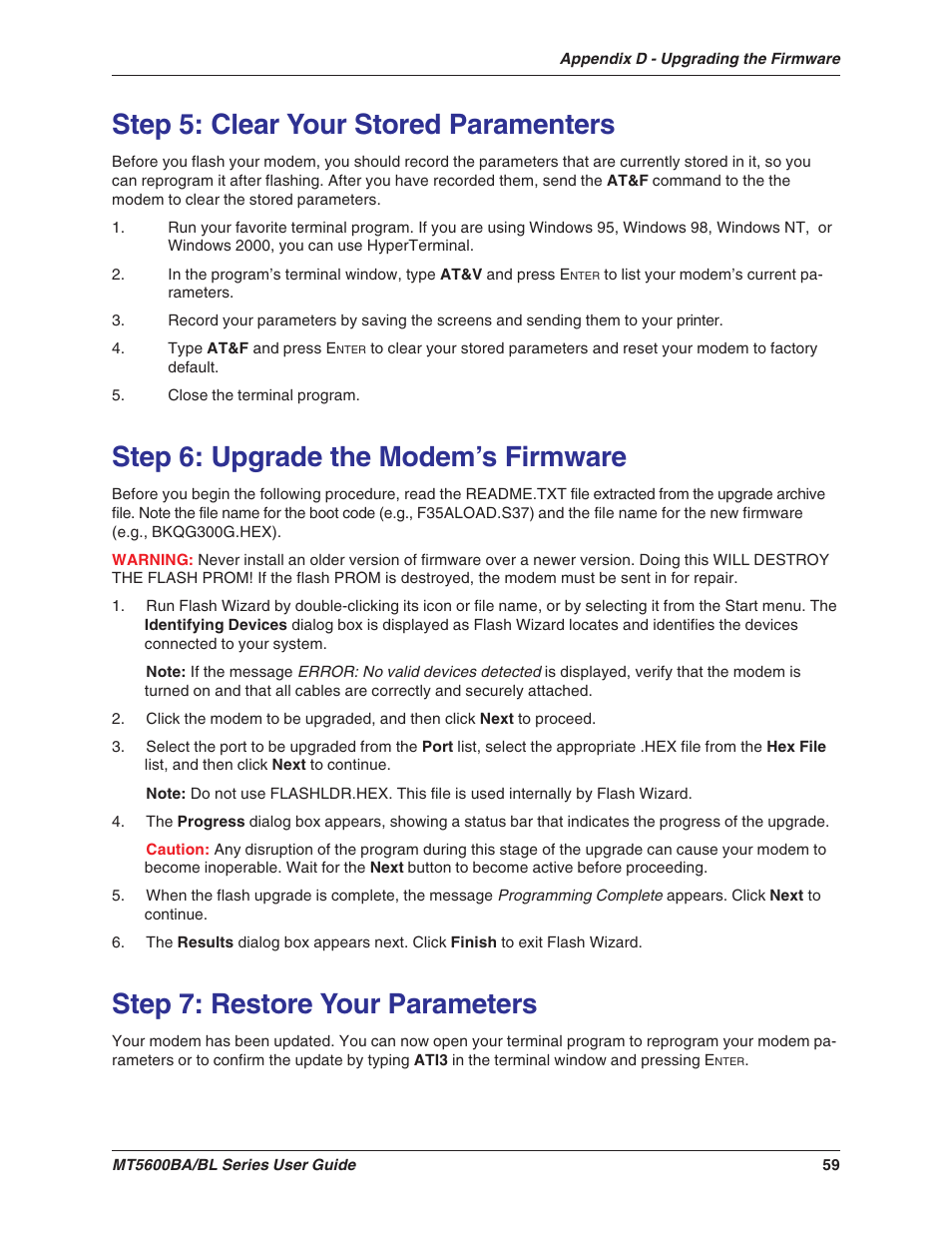 Step 5: clear your stored paramenters, Step 6: upgrade the modem's firmware, Step 7: restore your parameters | Step 6: upgrade the modem’s firmware | Multitech MULTIMODEMII MT5600BAV.90 User Manual | Page 59 / 66