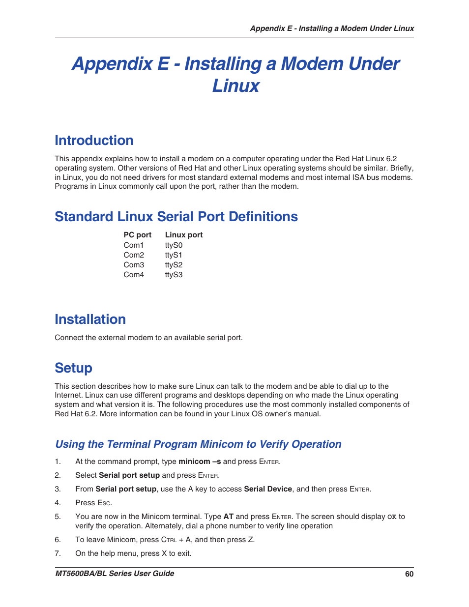 Appendix e - installing a modem under linux, Introduction, Standard linux serial port definitions | Installation, Setup | Multitech MULTIMODEMII MT5600BAV.90 User Manual | Page 60 / 66