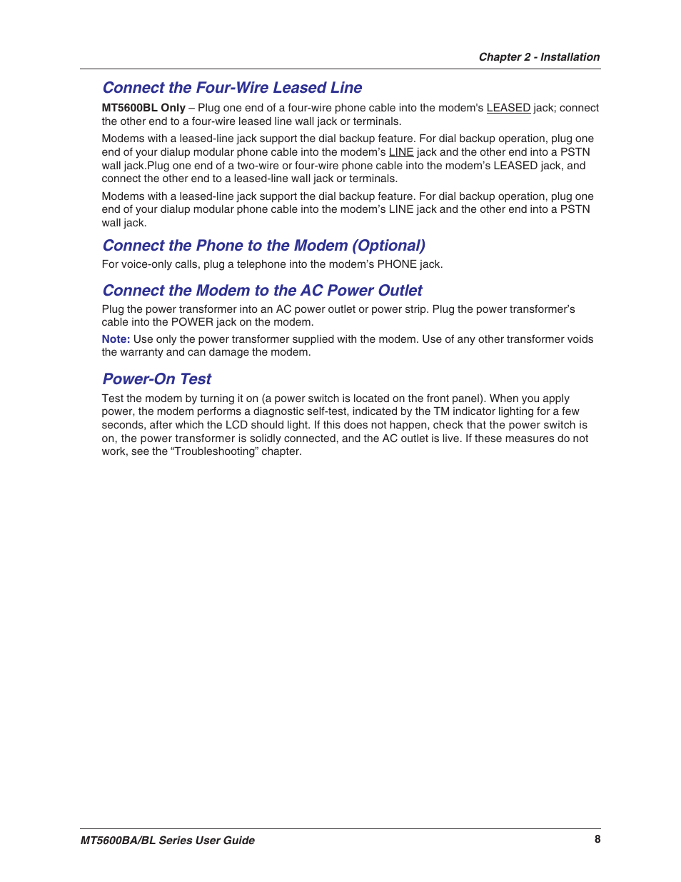 Connect the four-wire leased line, Connect the phone to the modem (optional), Connect the modem to the ac power outlet | Power-on test | Multitech MULTIMODEMII MT5600BAV.90 User Manual | Page 8 / 66