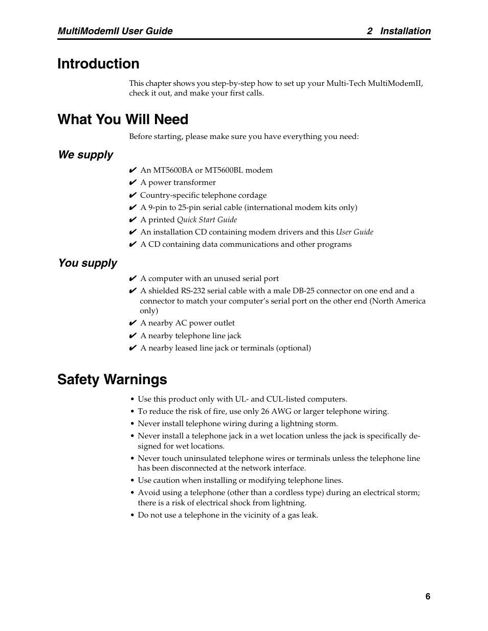 Chapter 2: installation, Introduction, What you will need | Safety warnings, Introduction what you will need safety warnings, We supply, You supply | Multitech MULTI MODEM II MT5600BA User Manual | Page 12 / 113
