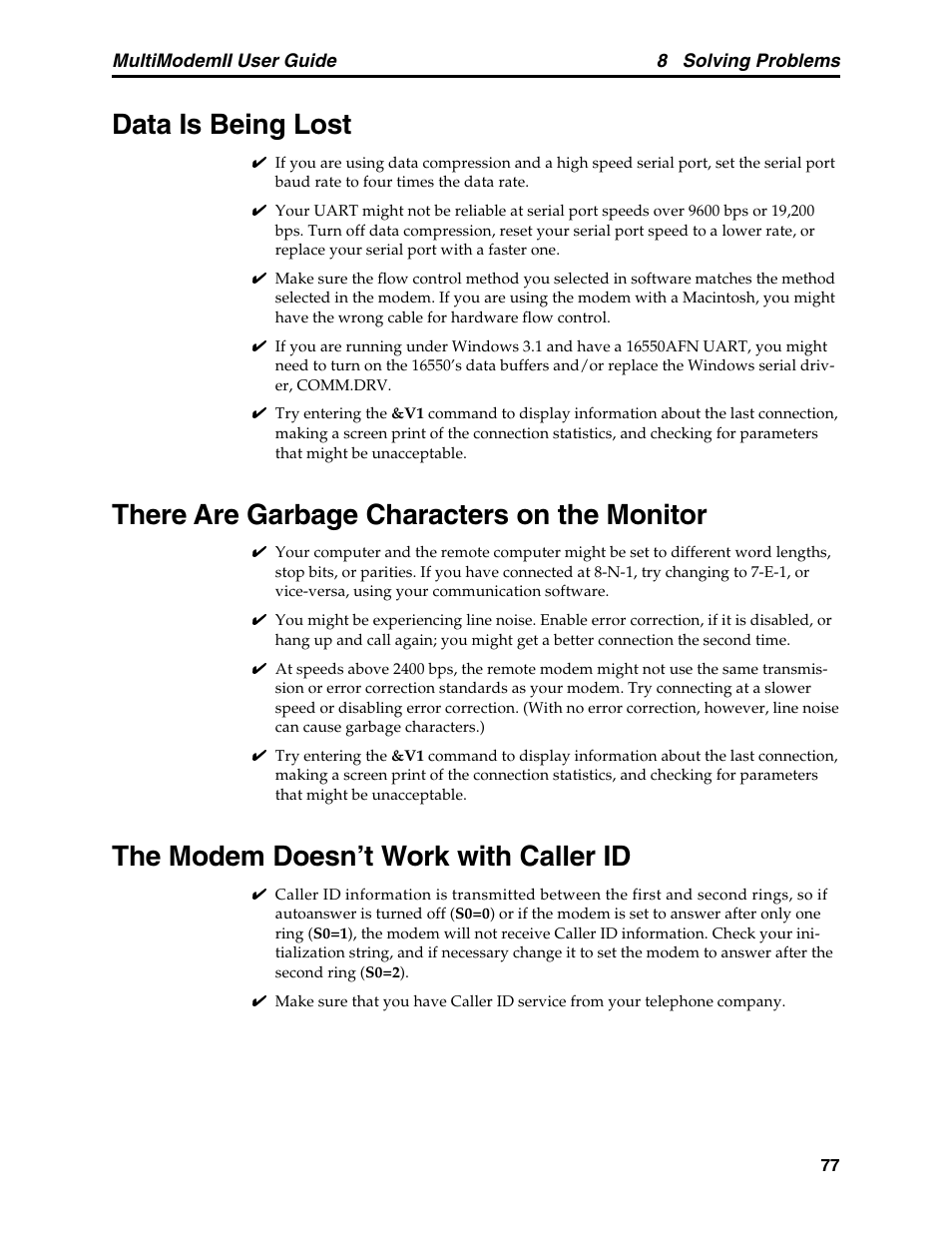 Data is being lost, There are garbage characters on the monitor, The modem doesn't work with caller id | The modem doesn’t work with caller id | Multitech MULTI MODEM II MT5600BA User Manual | Page 83 / 113