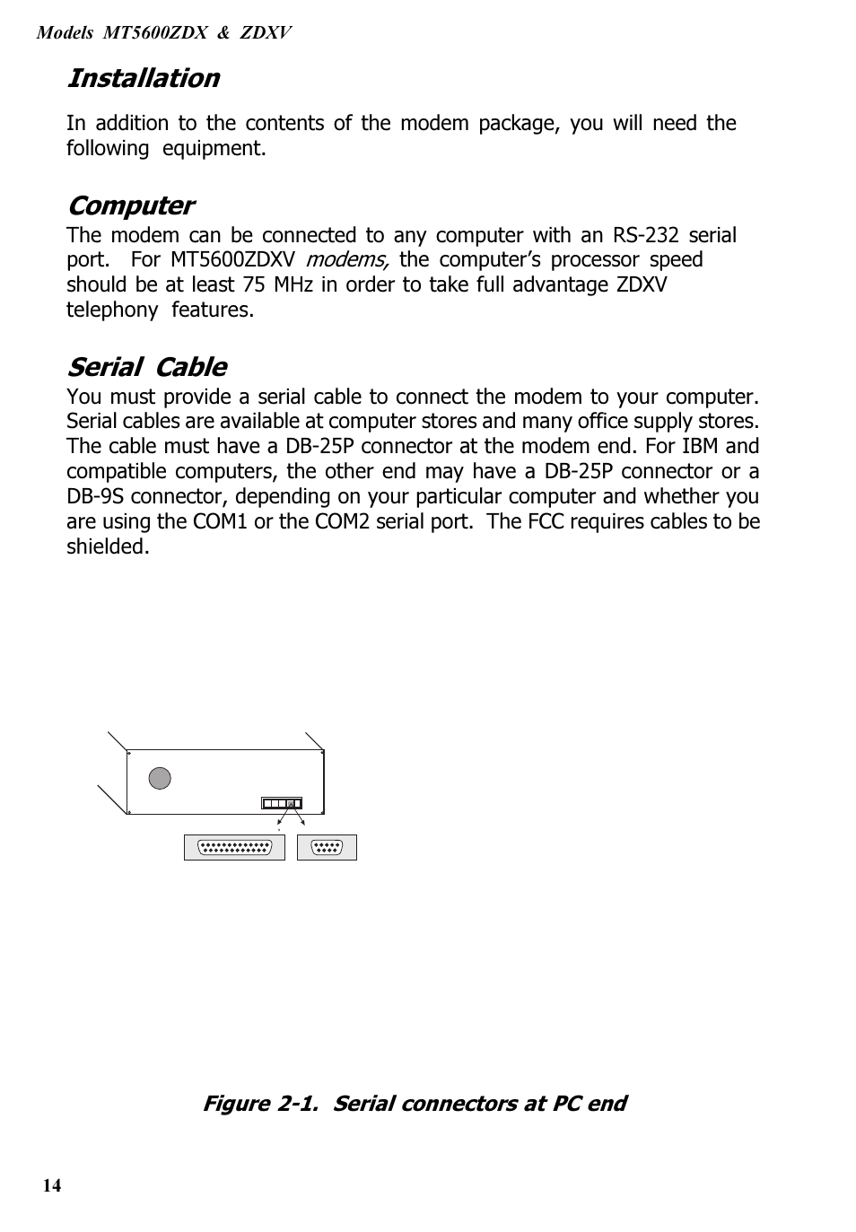Installation, Computer, Serial cable | Multitech V.90/K56FLEX MT5600ZDXV User Manual | Page 14 / 98