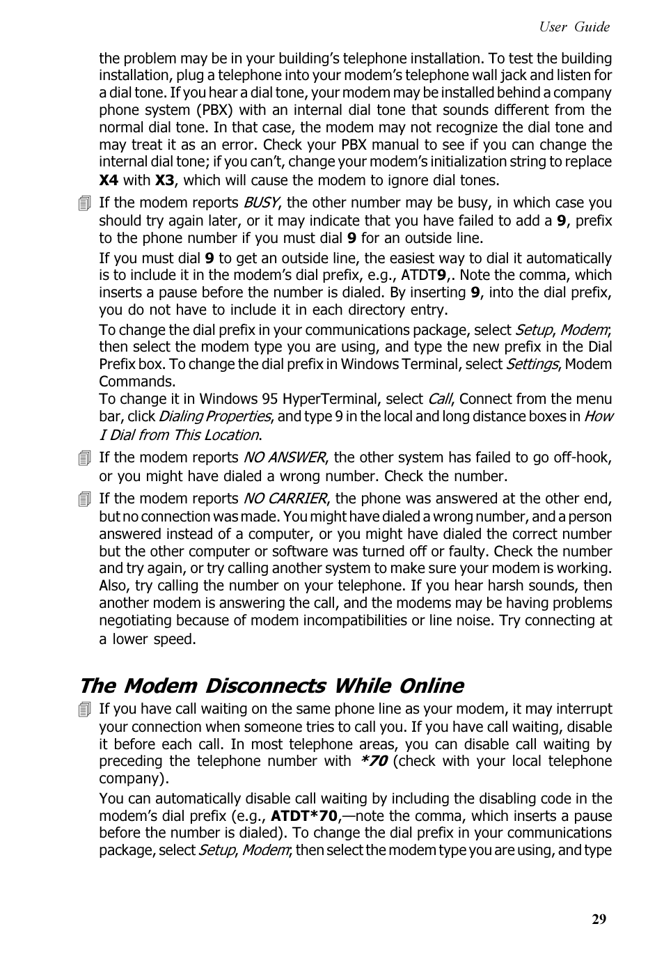 The modem disconnects while online | Multitech V.90/K56FLEX MT5600ZDXV User Manual | Page 29 / 98