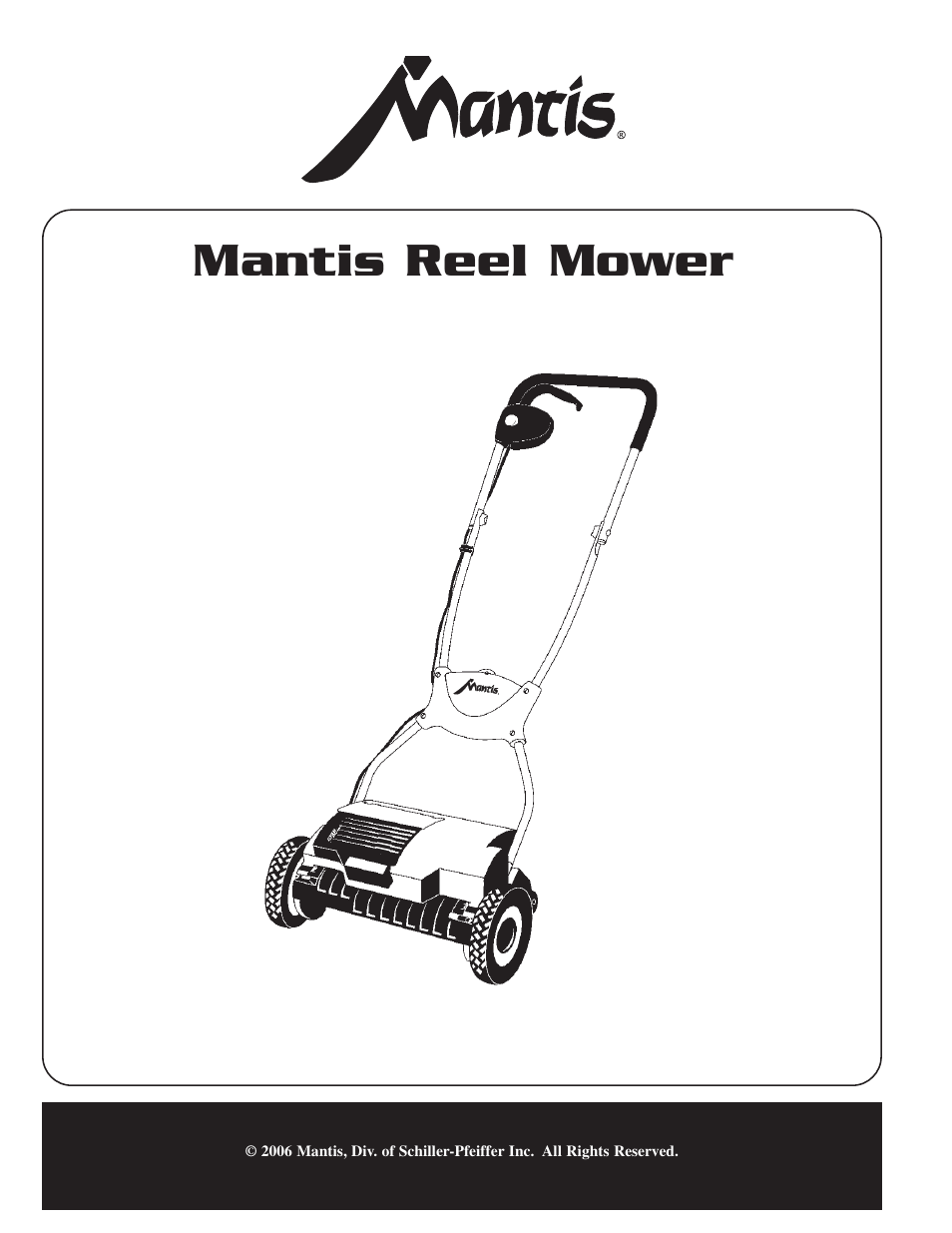 Mantis Reel Mower User Manual | 14 pages