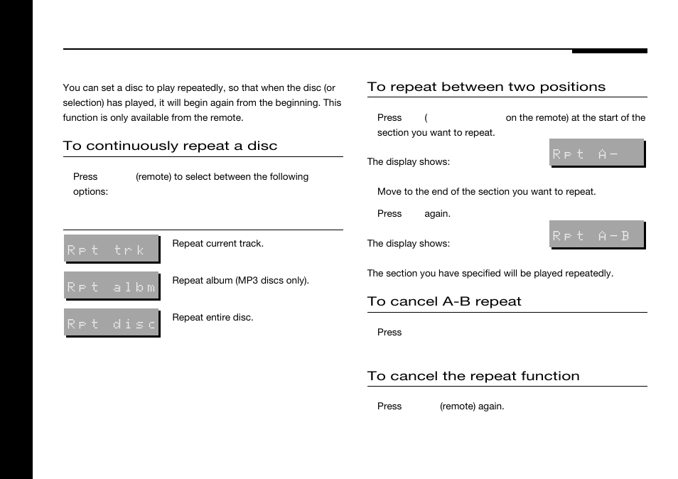 Repeating play, Repeatedly, Repeatedly between two positions | Between two positions, Cancelling | Meridian America 588 User Manual | Page 17 / 41