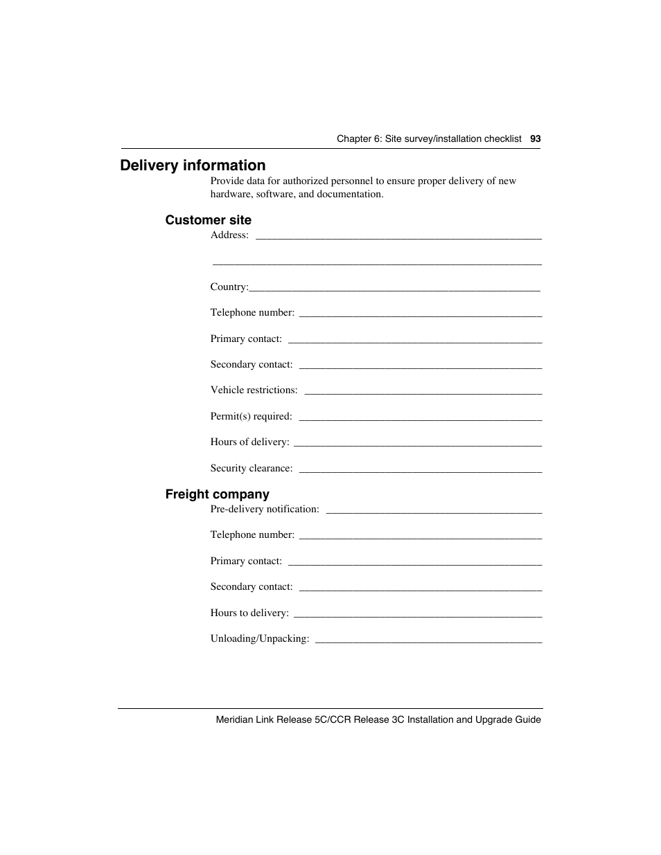 Delivery information | Meridian America Link/Customer Controlled Routing User Manual | Page 111 / 595