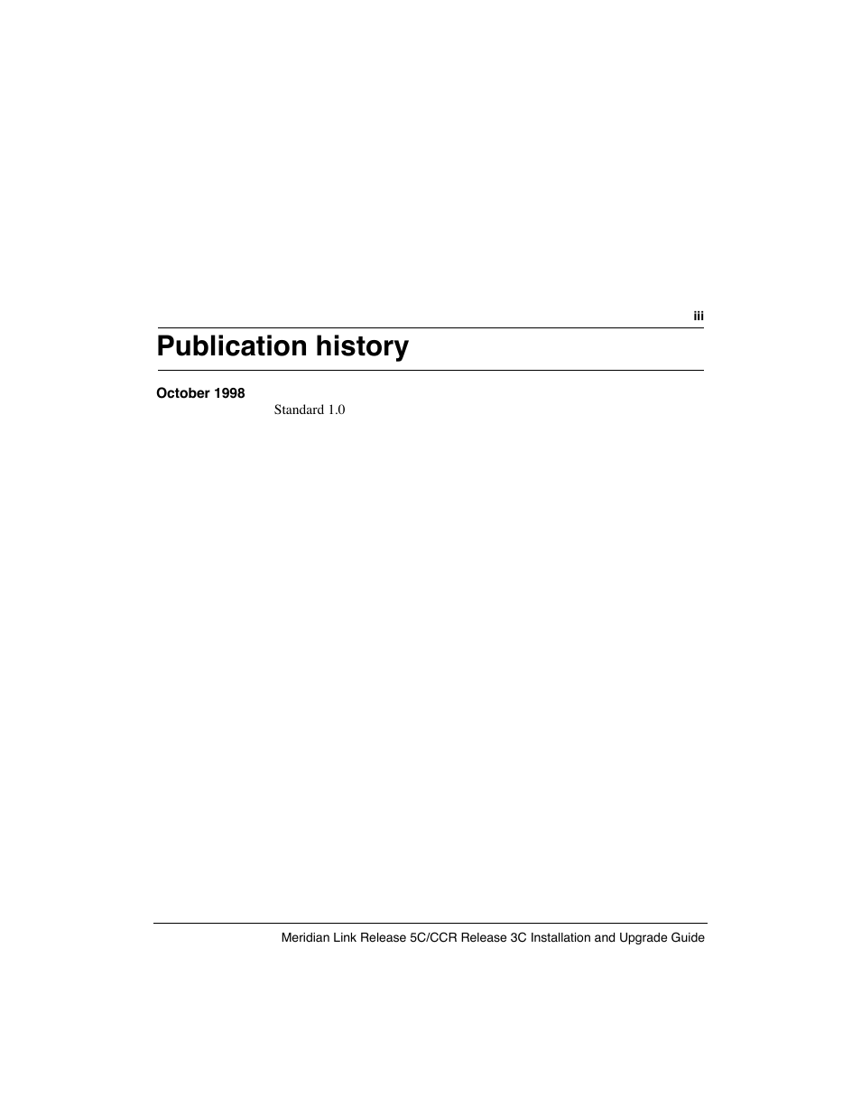 Publication history | Meridian America Link/Customer Controlled Routing User Manual | Page 3 / 595
