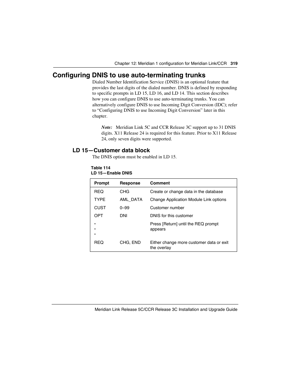 Configuring dnis to use auto-terminating trunks, Ld 15ñcustomer data block | Meridian America Link/Customer Controlled Routing User Manual | Page 337 / 595