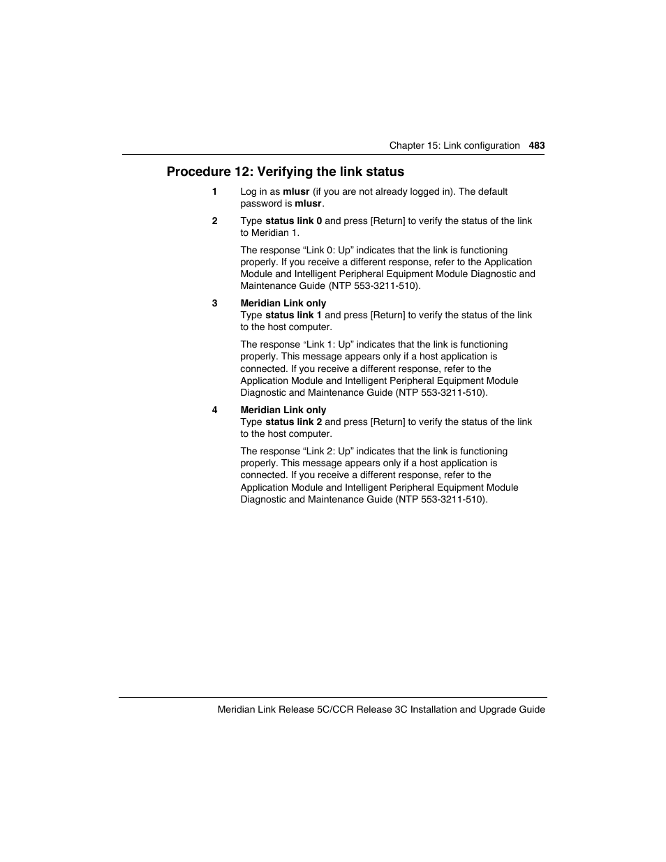 Procedure 12: verifying the link status | Meridian America Link/Customer Controlled Routing User Manual | Page 501 / 595