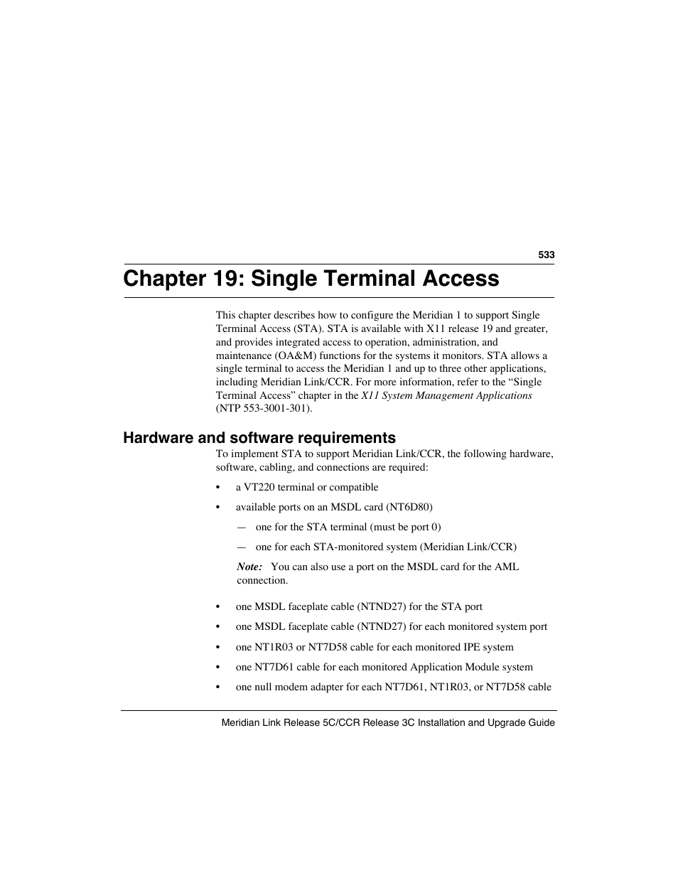 Chapter 19: single terminal access, Hardware and software requirements | Meridian America Link/Customer Controlled Routing User Manual | Page 551 / 595