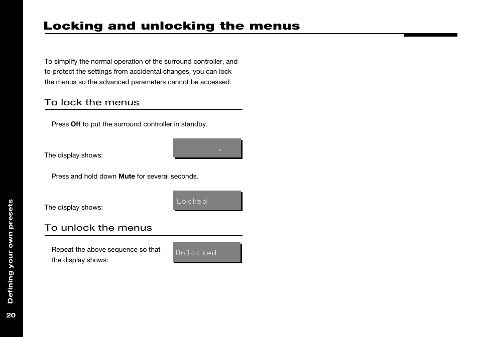 Locking and unlocking the menus, Locking the menus, Locking | Unlocking, Unlocking the menus | Meridian America 541 User Manual | Page 26 / 72