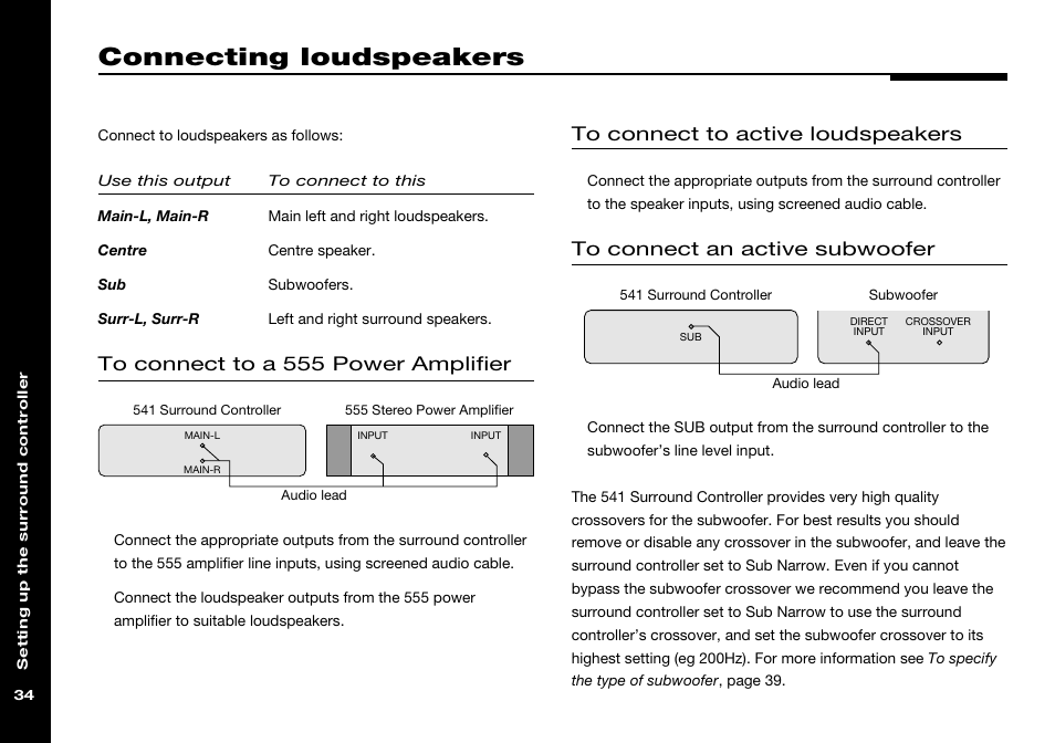 Connecting loudspeakers, Connecting, Setting crossover | Config settings, sub narrow, Active subwoofer, Loudspeakers, Meridian 555 power amplifier, Crossover, in active subwoofer, Meridian 555 power amplifier, connecting, Sub narrow config setting | Meridian America 541 User Manual | Page 40 / 72