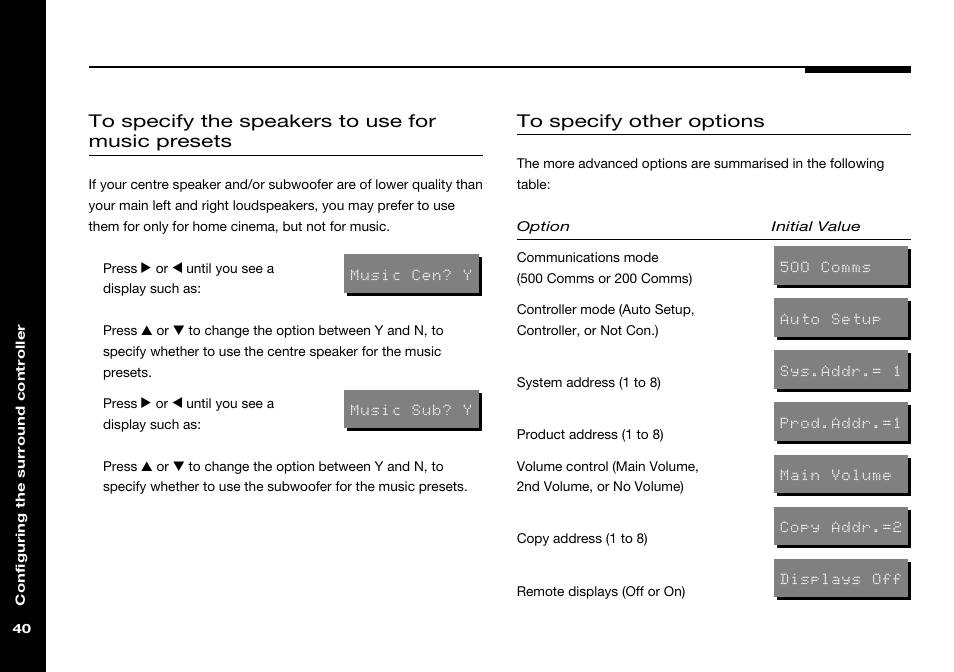 Communications mode, Controller mode, Copy address | Music cen, Music sub, Product address, Remote displays, System address, Volume control, Specifying for music presets | Meridian America 541 User Manual | Page 46 / 72