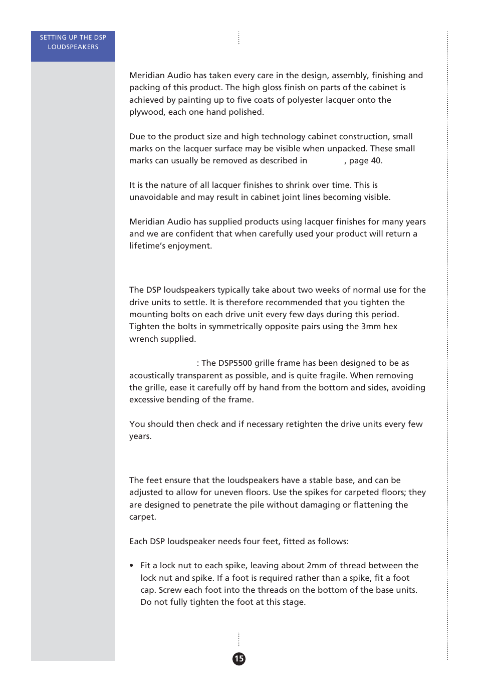 Feet, fitting, Grilles, removing (dsp5500), Lacquer finish | Tightening the drive units | Meridian America Meridian DSP User Manual | Page 20 / 49