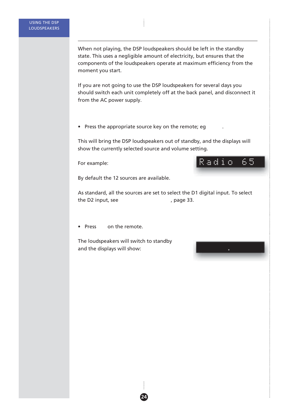 Selecting a source, Selecting, Switching to | Switching to standby, Radio 65 | Meridian America Meridian DSP User Manual | Page 29 / 49