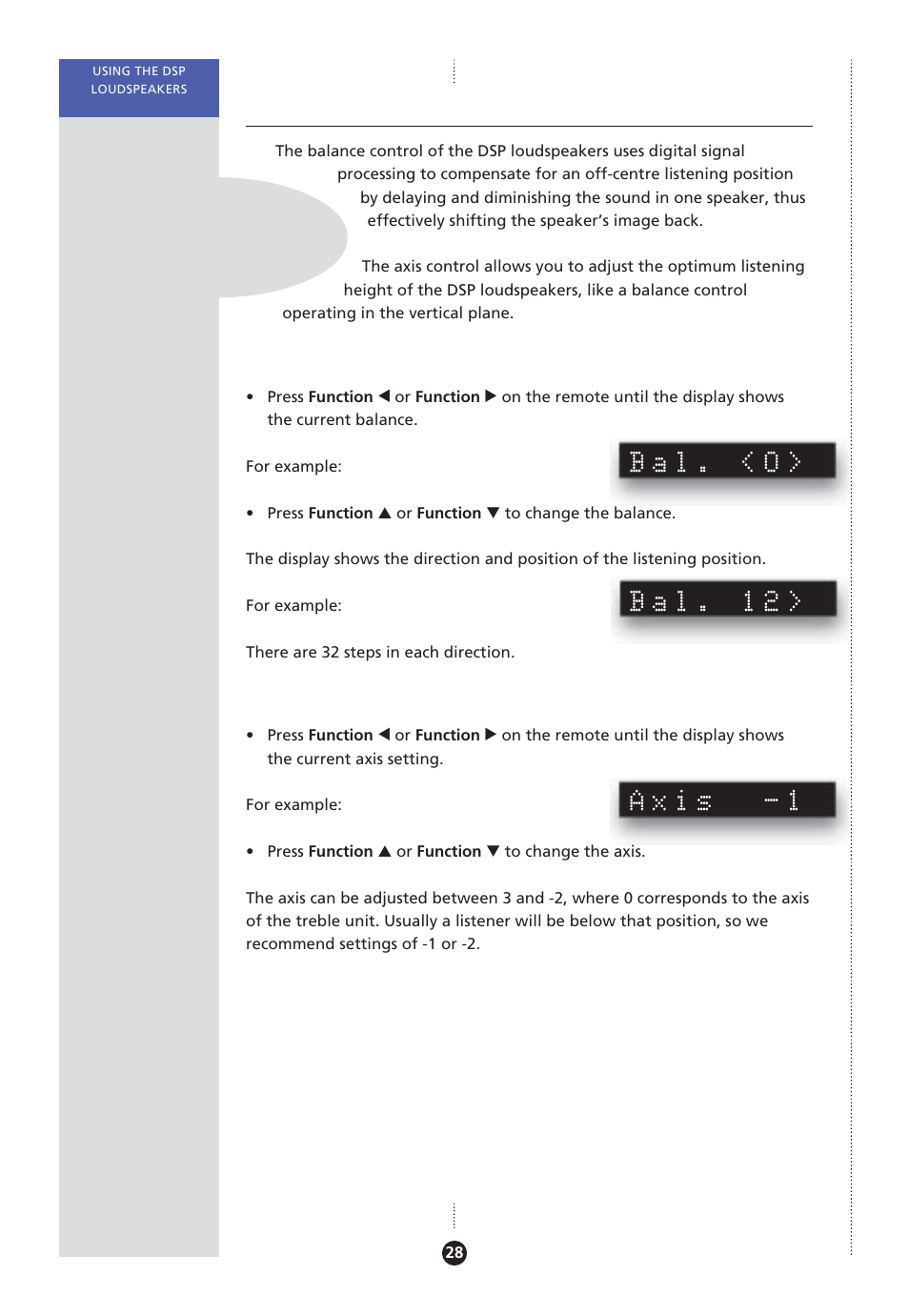 Changing the listening position, Axis, changing, Balance, changing | Listening position, changing, Bal. <0, Bal. 12, Axis -1 | Meridian America Meridian DSP User Manual | Page 33 / 49