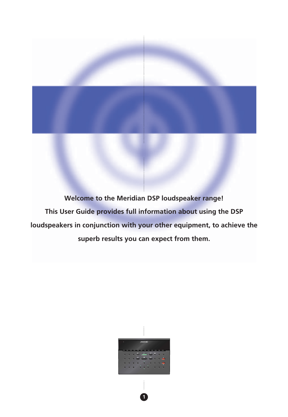 Introduction | Meridian America Meridian DSP User Manual | Page 6 / 49