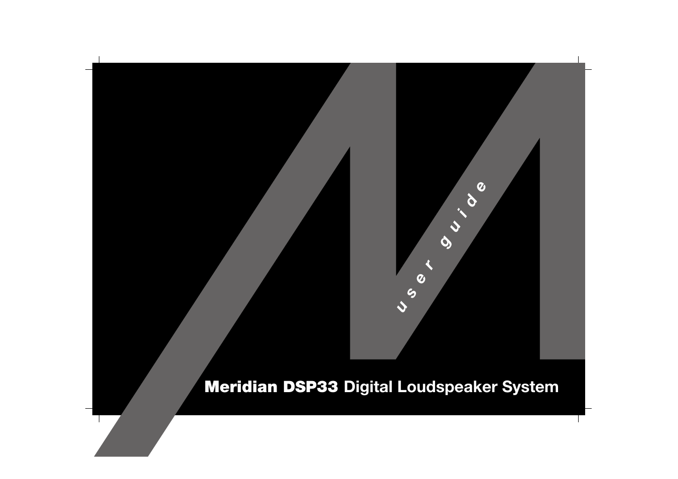 Meridian America DSP33 User Manual | 47 pages