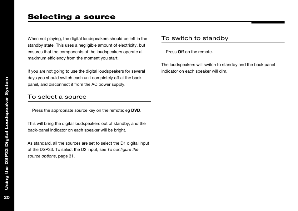 Selecting a source, Selecting, Switching to | Switching to standby | Meridian America DSP33 User Manual | Page 25 / 47