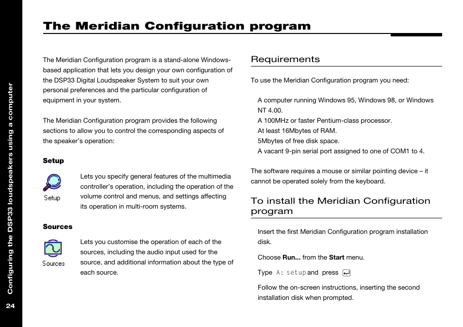 The meridian configuration program, Installing the meridian configuration program, Meridian configuration program | Installation, Setup icon, Sources icon, Requirements | Meridian America DSP33 User Manual | Page 29 / 47