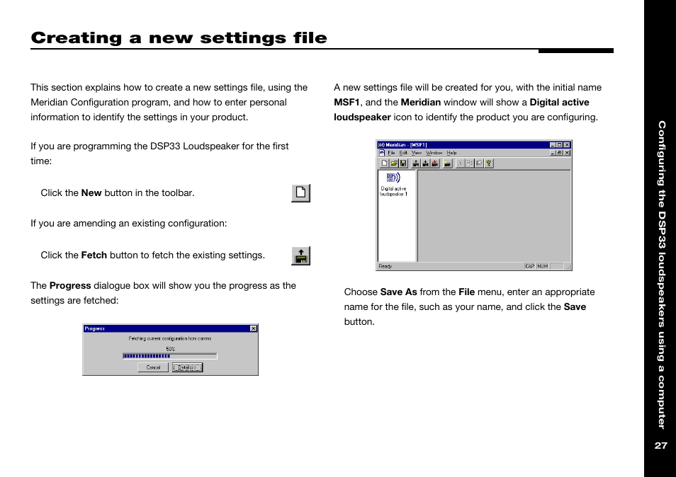 Creating a new settings file, Save as (file menu), Settings file, creating | Meridian America DSP33 User Manual | Page 32 / 47