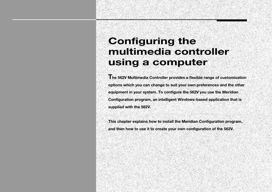 Computer, configuring using, Using a computer, Pc, using to configure the 562v | Meridian America 562V.2 User Manual | Page 40 / 61